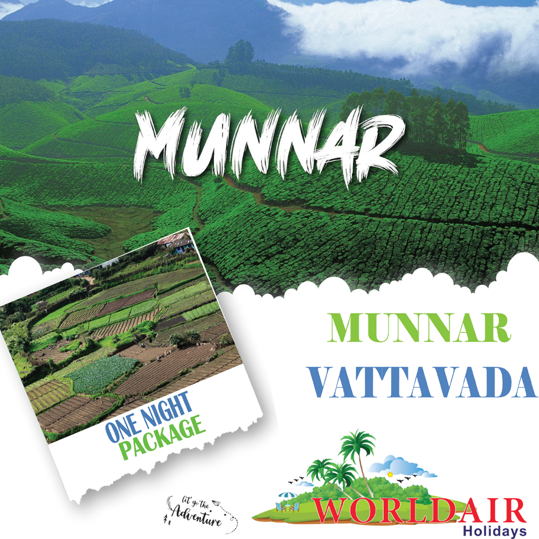MUNNAR,VATTAVADA,ONE NIGHT PACKAGE